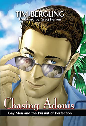 Chasing Adonis: Gay Men And the Pursuit of Perfection