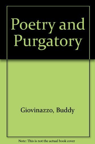 Poetry and Purgatory
