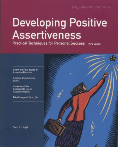Developing Positive Assertiveness, Third Edition