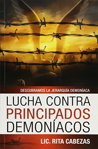 Lucha contra principados (Spanish Edition)