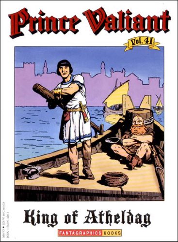Prince Valiant Vol. 41 : The King of Atheldag (PB)