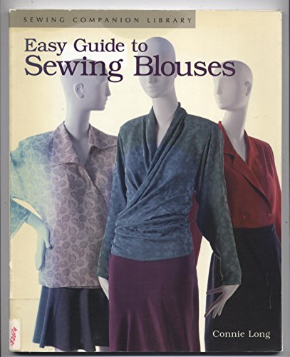 Easy Guide to Sewing Blouses