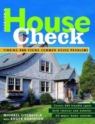 Taunton's House Check: Finding and Fixing Common House Problems
