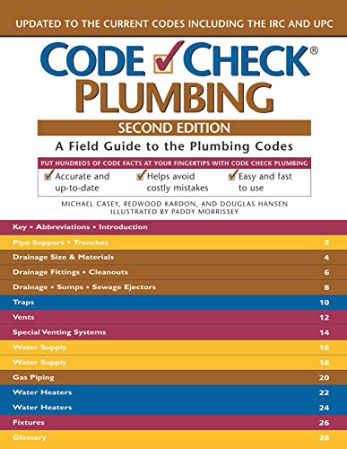 Code Check Plumbing: An Illustrated Guide to the Plumbing Codes (Code Check Plumbing & Mechanical: an Illustrated Guide)