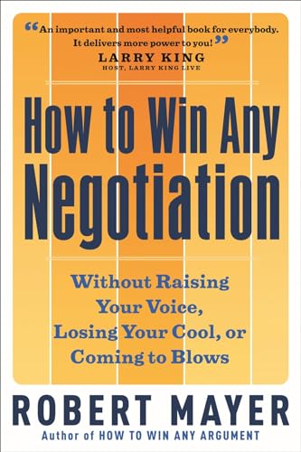 How To Win Any Negotiation
