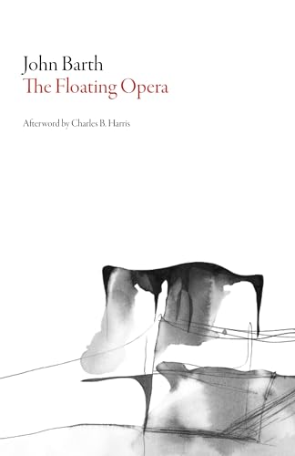 Floating Opera (American Literature Series)
