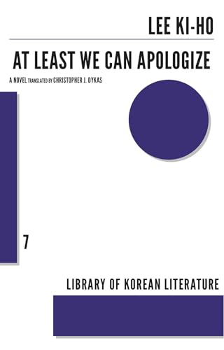 At Least We Can Apologize: 7 (Library of Korean Literature)