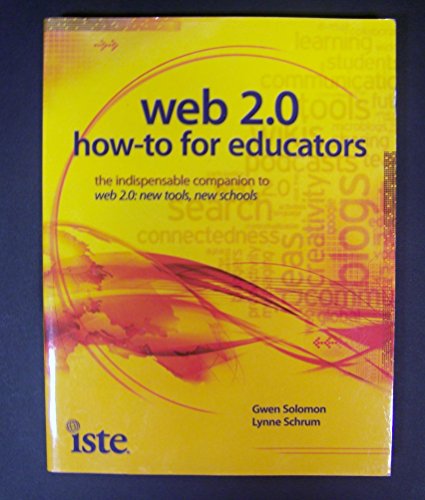 Web 2.0: How-To for Educators