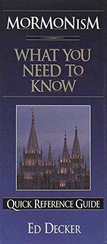 Mormonism: What You Need to Know (Quick Reference Guides)