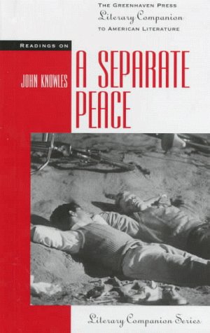 Readings on "A Separate Peace" (Literary companion series)