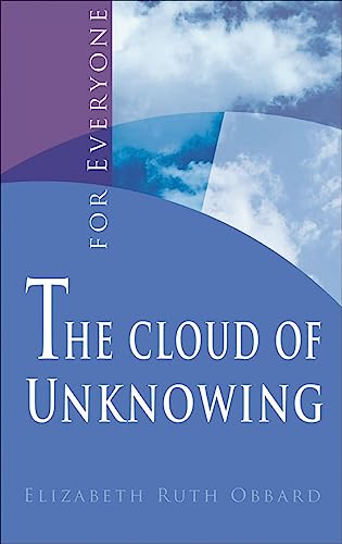 Cloud of Unknowing, The: … For Everyone