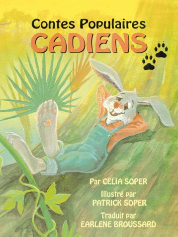 Contes Populaires Cadiens/ Cajun Folktales