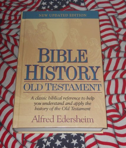 Bible History: Old Testament