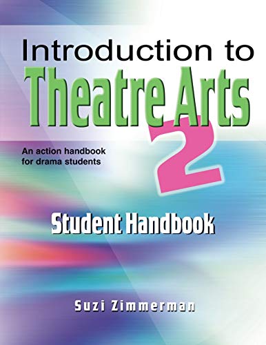 Introduction to Theatre Arts 2: Handbook