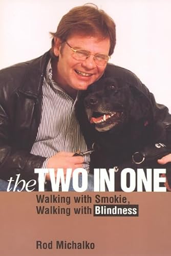 The Two-In-One: Walking With Smokie, Walking With Blindness