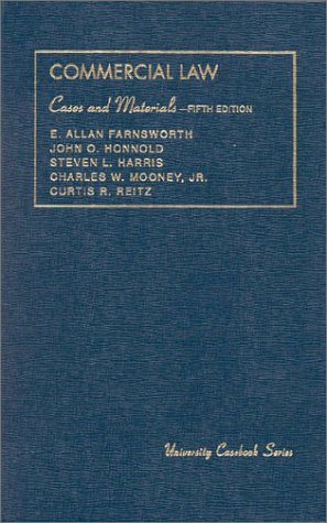 Commercial Law (University Casebook Series)