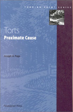 Torts: Proximate Cause (Turning Point Series)