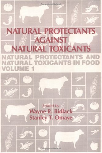 Natural Protectants Against Natural Toxicants