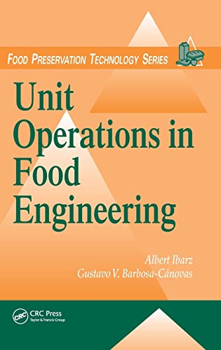Unit Operations in Food Engineering (Food Preservation Technology)