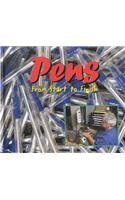 Pens: From Start to Finish