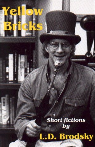 Yellow Bricks: Short Fictions