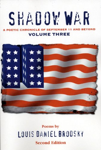 Shadow War: A Poetic Chronicle of September 11 and Beyond (3)