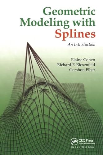 Geometric Modeling With Splines: An Introduction