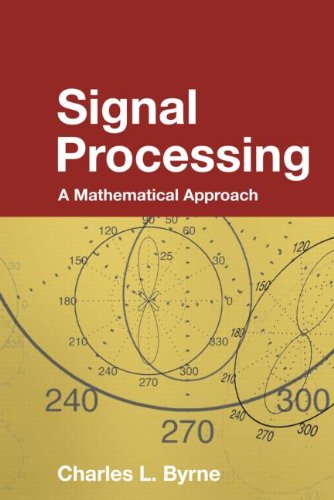 Signal Processing: A Mathematical Approach