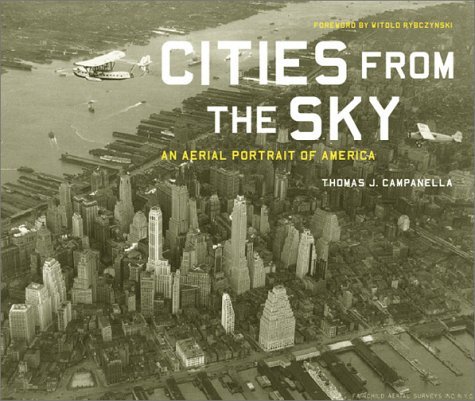 Cities from the Sky: an Aerial Portrait of America