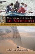 Migration and Gender in Morocco: The Impact of Migration on the Women Left Behind
