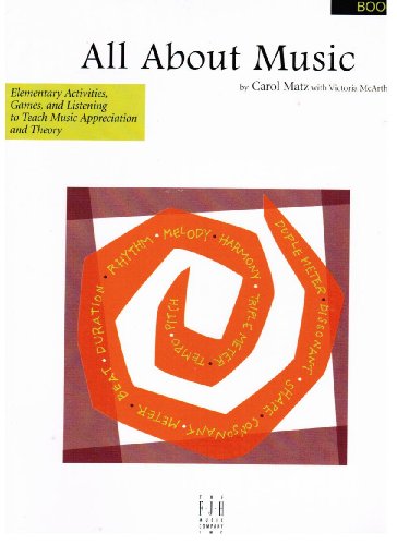 All About Music - Book 1 (Fjh Piano Teaching Library, 1)