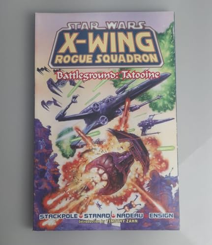 Battleground: Tatooine (Star Wars: X-Wing Rogue Squadron, Volume 3)