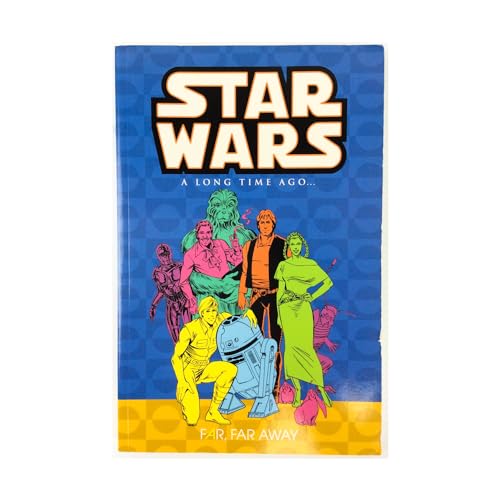 Star Wars: A Long Time Ago Volume 7: Far, Far Away