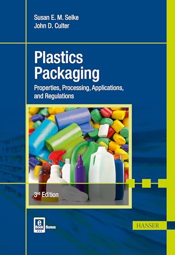 Plastics Packaging: Properties, Processing, Applications, and Regulations