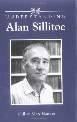 Understanding Alan Sillitoe