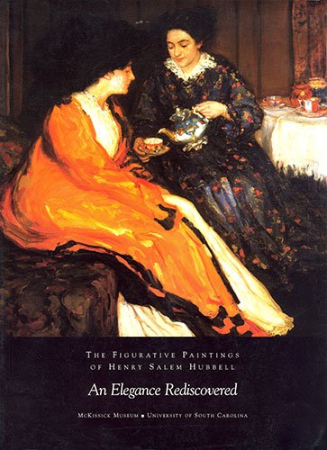 The Figurative Paintings of Henry Salem Hubbell: An Elegance Rediscovered