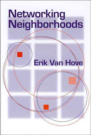 Networking Neighborhoods (Social Problems and Social Issues)