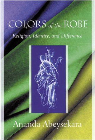 Colors of the Robe: Religion, Identity, and Difference