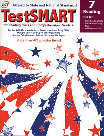 Testsmart for Reading Skills and Comprehension, Grade 7: Help for Basic Reading Skills, State Competency Tests, Achievement Tests