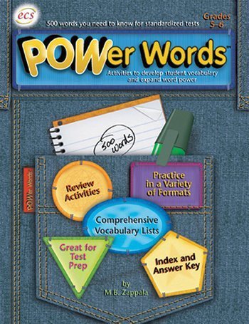 POWer Words: 350 Words You Need to Know for Standardized Tests, Grades 5-6
