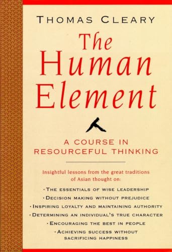 Human Element: A Course in Resourceful Thinking