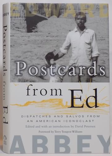 Postcards from Ed: Dispatches and Salvos from an American Iconoclast