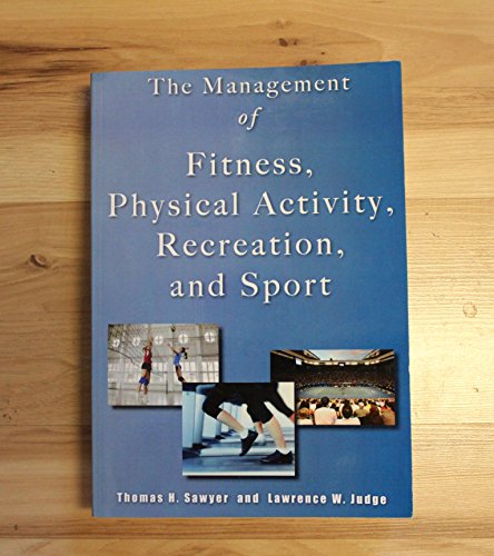 Management of Fitness, Physical Activity, Recreation & Sport