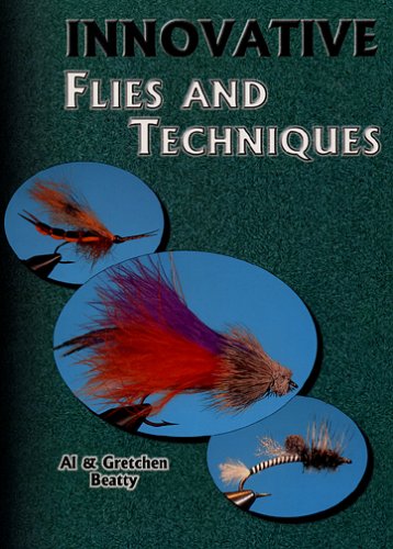 Innovative Flies & Techniques