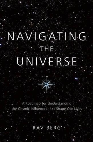 Navigating the Universe: A roadmap for understanding the cosmic influences that shape our lives
