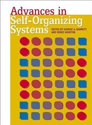 Advances In Self-Organizing Systems (Quantitative Methods in Communication)