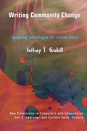 Writing Community Change: Designing Technologies for Citizen Action