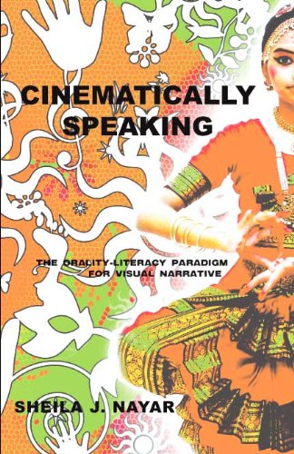 Cinematically Speaking: The Orality-Literacy Paradigm for Visual Narrative