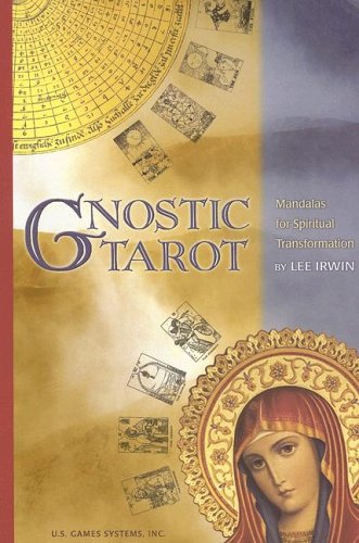 Gnostic Tarot: Mandalas for Spiritual Transformation