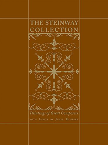 The Steinway Collection: Paintings of Great Composers
